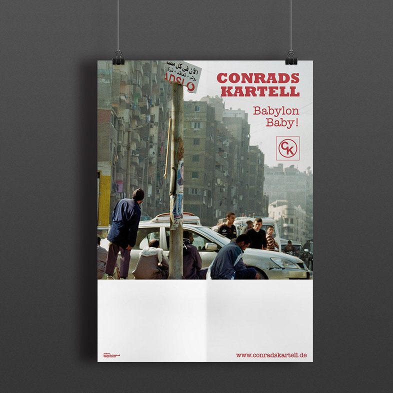 Conrads Kartell "Babylon Baby!"