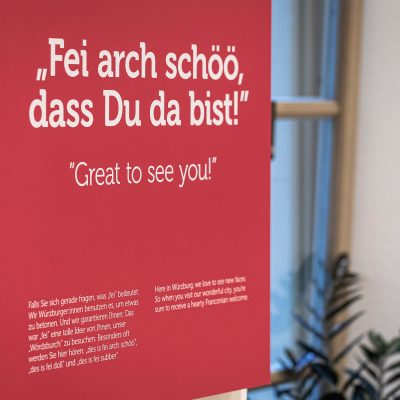 Schön, dass Du da bist auf fränkisch